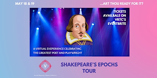 Shakespeare's Epochs Tour  by VRTC presented live via Zoom primary image