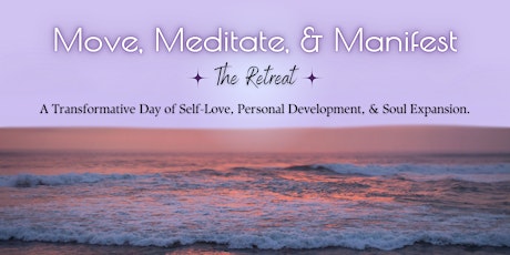 Move Meditate & Manifest