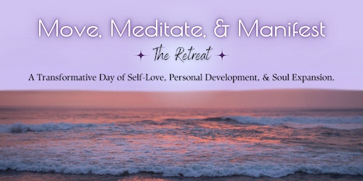 Primaire afbeelding van Move Meditate & Manifest