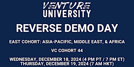 Venture University's EAST REVERSE DEMO DAY:  VC Cohort 44 primary image