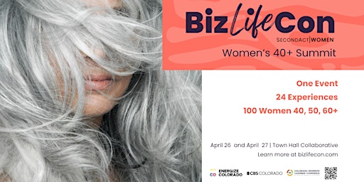 Primaire afbeelding van Biz+LifeCon | Women's 40s, 50s and Beyond Experien