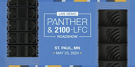 Meyer Sound PANTHER &  2100-LFC Demo — St. Paul, MN