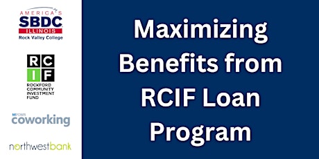 Maximizing Benefits from RCIF Loan Program