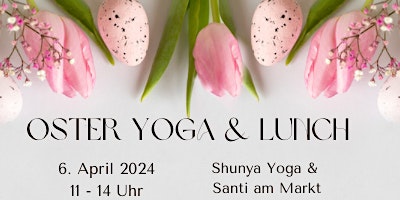 Hauptbild für Oster  Yoga & Lunch