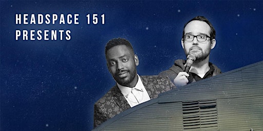 Primaire afbeelding van Andy Sandford and Baron Vaughn at HeadSpace 151