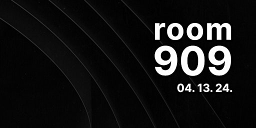 Room 909: 04. 13. 24. [Nelson] - House & Techno Event primary image