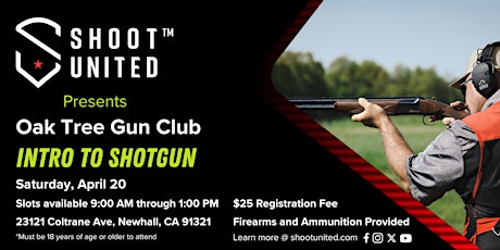 Intro to Shotgun - Shoot United & Oak Tree Gun Club