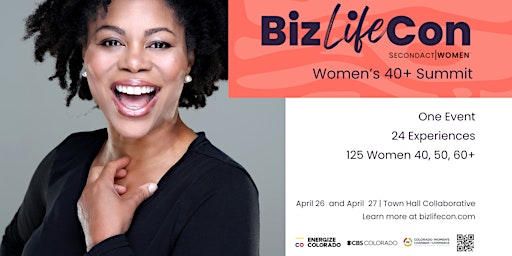 Imagem principal do evento Biz+LifeCon | Women's 40s, 50s and 60+ Experience