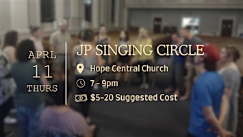 Imagem principal do evento Singing Circle | Jamaica Plain (Filmed)