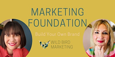 Primaire afbeelding van Marketing Foundation Course - Build Your Own Brand