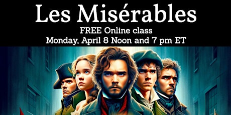 Immagine principale di Les Misérables (FREE online class) 