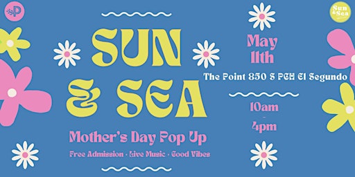 Sun & Sea Mother's Day @ The Point  primärbild