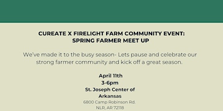 Cureate x Firelight Farm Community Event: Spring Farmer Meet up