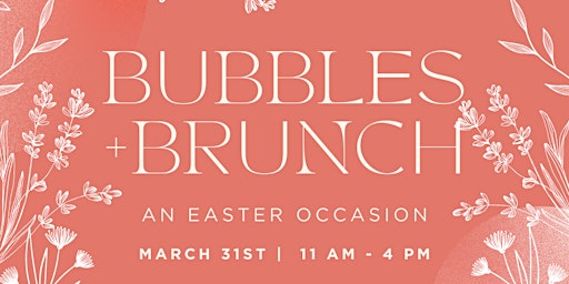 Easter Bubbles + Brunch | Bottomless Mimosas primary image