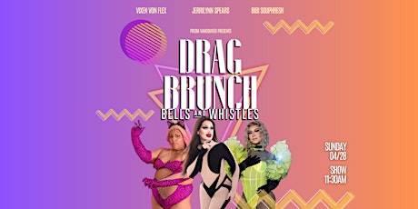 Drag Brunch @ Bells & Whistles Fraser