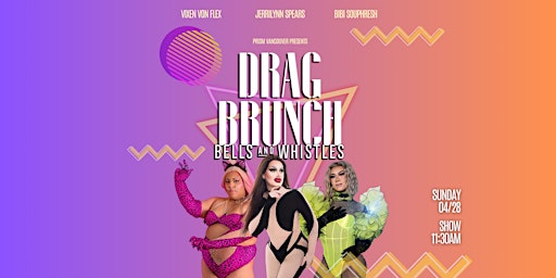 Primaire afbeelding van Drag Brunch @ Bells & Whistles Fraser