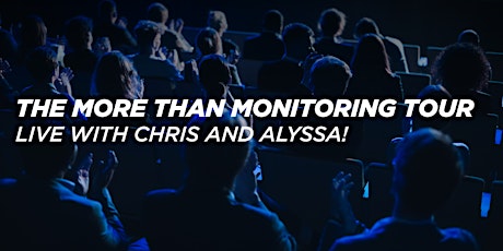 The More Than Monitoring Tour: Live with Chris & Alyssa! Host:Stacey Wallis