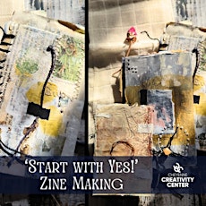 Start with Yes Zine Making!