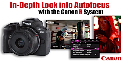 Imagem principal do evento In-Depth look into Autofocus with the Canon R System – Santa Ana