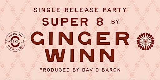 Imagem principal do evento SUPER 8 by Ginger Winn — Single Release Party @ 8 Via de' Ginori
