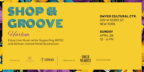 Shop & Groove Harlem: Spring Pop-up Event