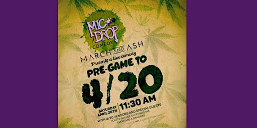 Imagem principal de Pre-Game To 4/20 Comedy Brunch