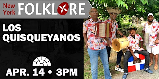 Imagem principal do evento New York Folklore presents Los Quisqueyanos