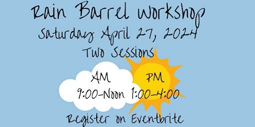 Imagem principal do evento Rain Barrel Workshop Morning Session