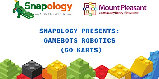Imagem principal do evento Snapology Presents: Gamebots Robotics (Go Karts)