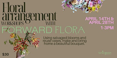 Hauptbild für TGCR's Floral Arrangement Workshop with Forward Flora