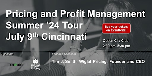 Image principale de Pricing and Profit Management Summer '24 Tour Cincinnati