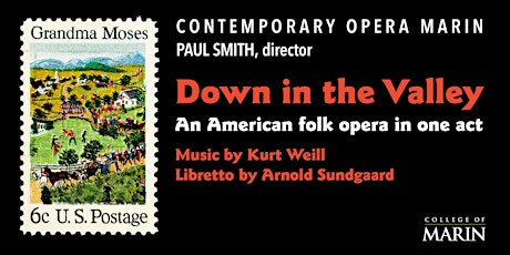 Immagine principale di Contemporary Opera Marin - Down in the Valley, by Kurt Weill 