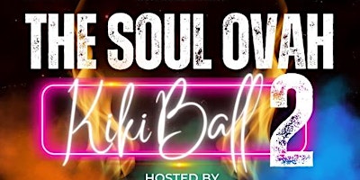 MSU SOUL's 2nd ANNUAL OVAH KIKI BALL primary image