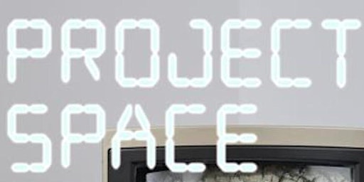 Imagem principal do evento PROJECT SPACE 13