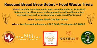 Hauptbild für Rescued Bread Brew Debut & Food Waste Trivia