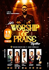 Let’s worship and praise together