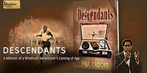Primaire afbeelding van Windrush | Launch of Descendants - A Remarkable Coming-of-Age Tale