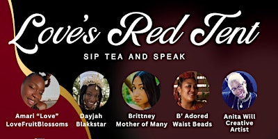 Immagine principale di Love’s Red Tent - Sip Tea and Speak 