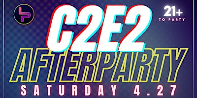 Imagen principal de LAN Party Presents: C2E2 After Party