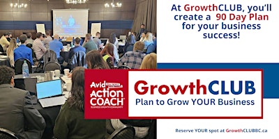 Primaire afbeelding van GrowthCLUB - Plan to Grow YOUR Business