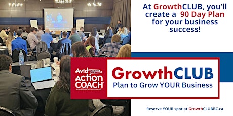 GrowthCLUB - Plan to Grow YOUR Business