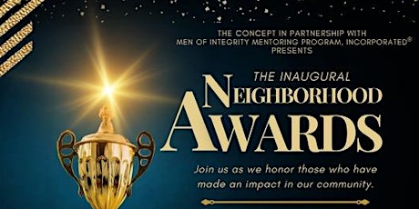 The Inaugural Neighborhood Awards