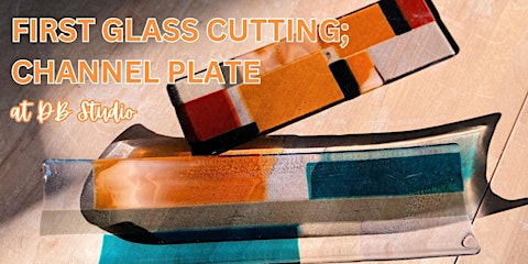 Photo of First Glass Cutting; Channel Plate | Fused Glass db Studio