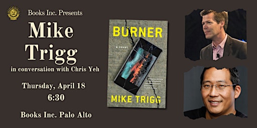 MIKE TRIGG in conversation with CHRIS YEH at Books Inc. Palo Alto primary image
