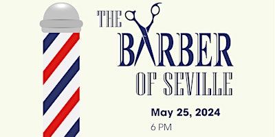 Primaire afbeelding van Rossini's Opera "The Barber of Seville"