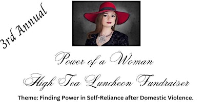 Imagen principal de Power of a Woman High Tea Luncheon Fundraiser