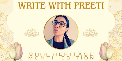 Hauptbild für Write with Preeti Drop-in Workshop: Sikh Heritage Month Edition!