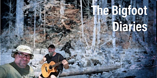 Imagem principal do evento Live Music from the Bigfoot Diaries (Free)