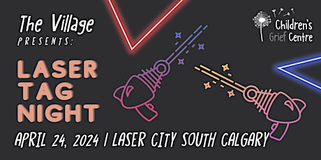 The Village Presents: Laser Tag Night!