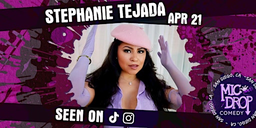 Stephanie Tejada: Fine & Funny Comedy Show primary image